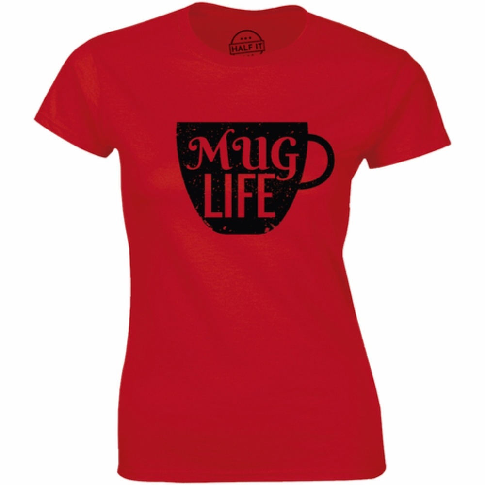Mug Life With Brewed Coffee Cup Caffeine T-shirt